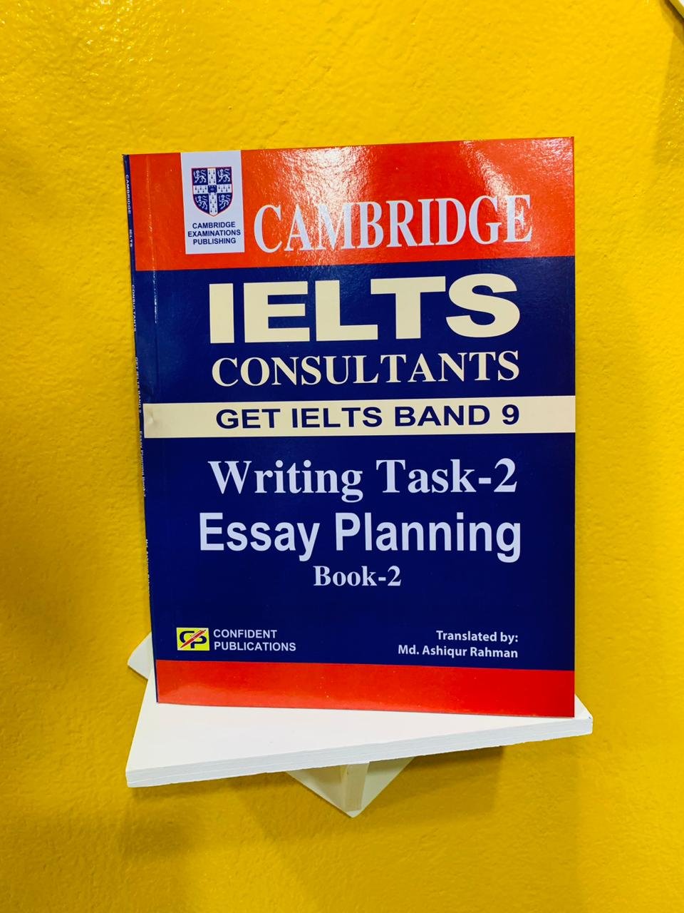 IELTS Consultants Band 9 Writing task-2 Book 2 IELTS Consultants Band 9 Writing task-2 Book 2