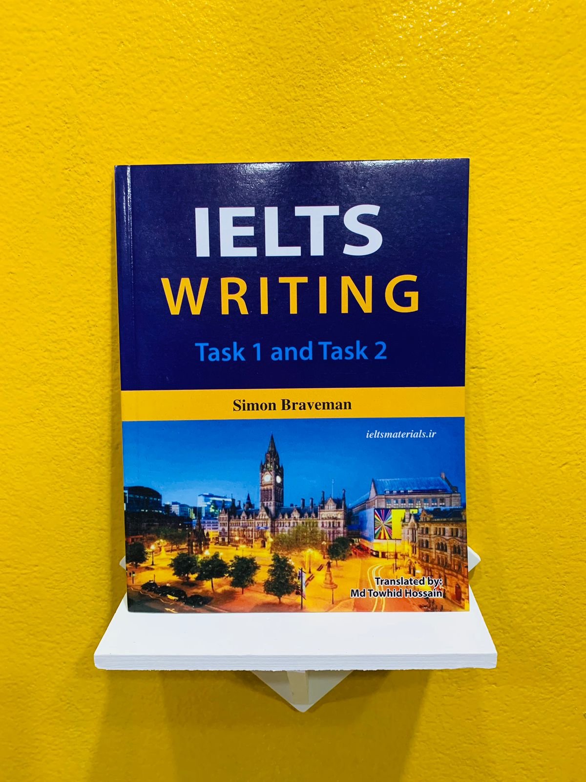 IELTS writing Task 1and 2 by Simon vravman (English to Bangla) IELTS writing Task 1and 2 by Simon vravman (English to Bangla)
