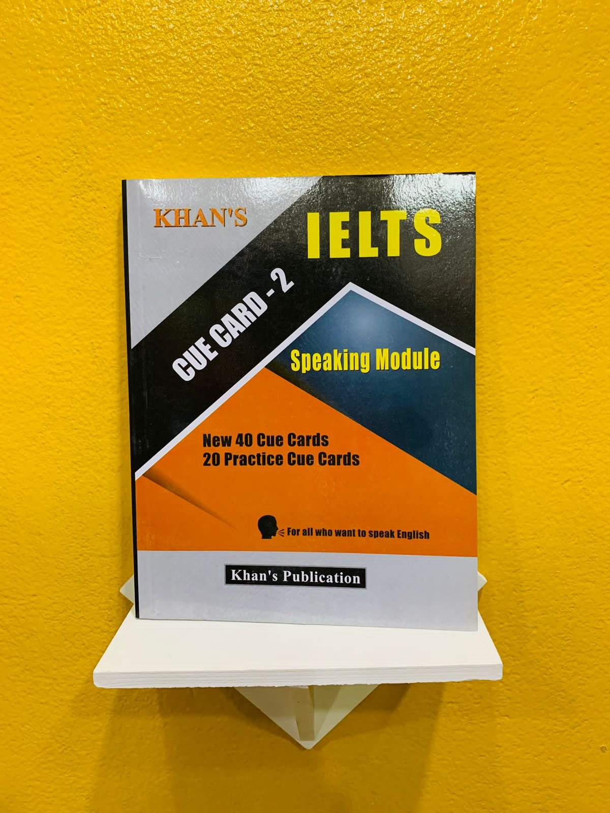 Khan’s IELTS Cue card 2 Khan’s IELTS Cue card 2